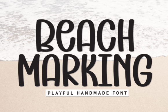 Beach Marking: A Font That Speaks Softly