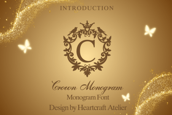 Crown Monogram: A Regal Font for Handmade Products and Printables
