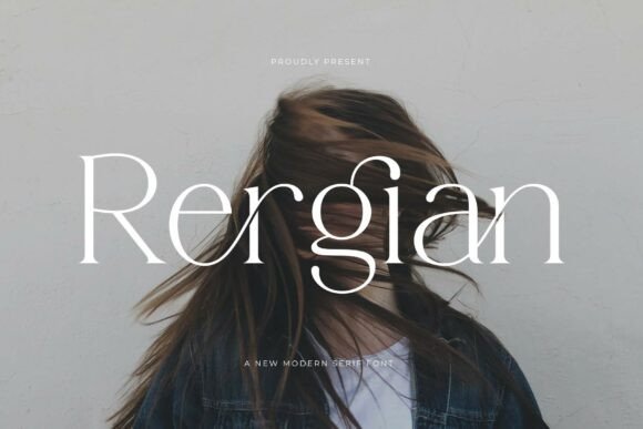 Rergian: The Minimalist Serif Font That Commands Attention in Digital Campaigns