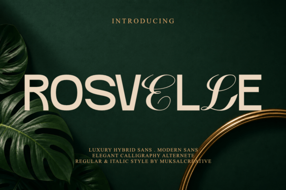 Rosvelle: A Hybrid Sans Serif Font Built for Handmade Product Design