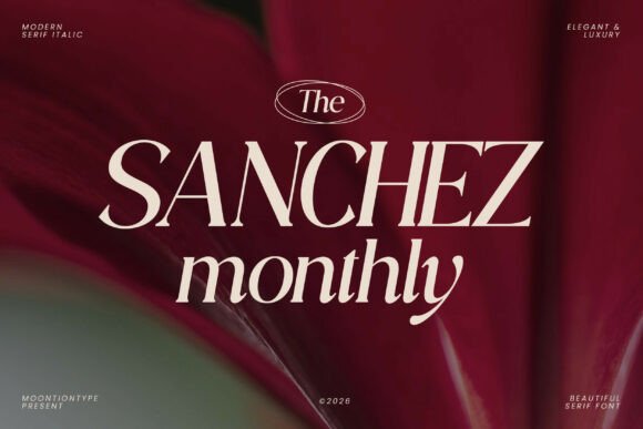 The Sanchez Monthly: A Serif Font for Handmade Labels and Shop Staples